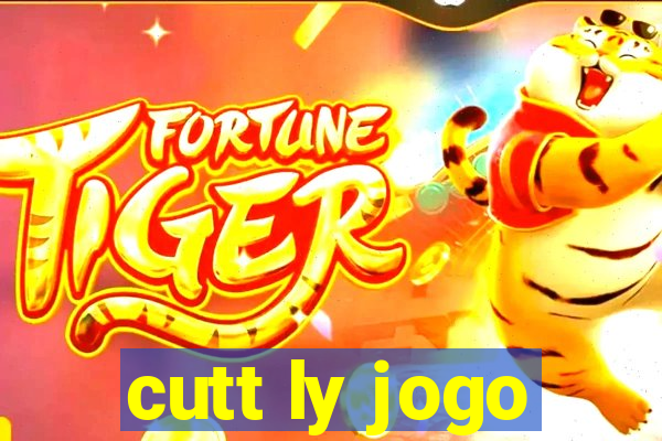 cutt ly jogo